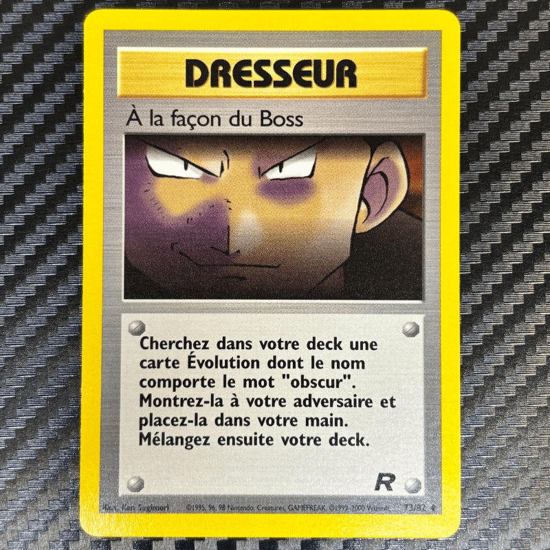 À la façon du Boss 73/82 - Team Rocket - NM
