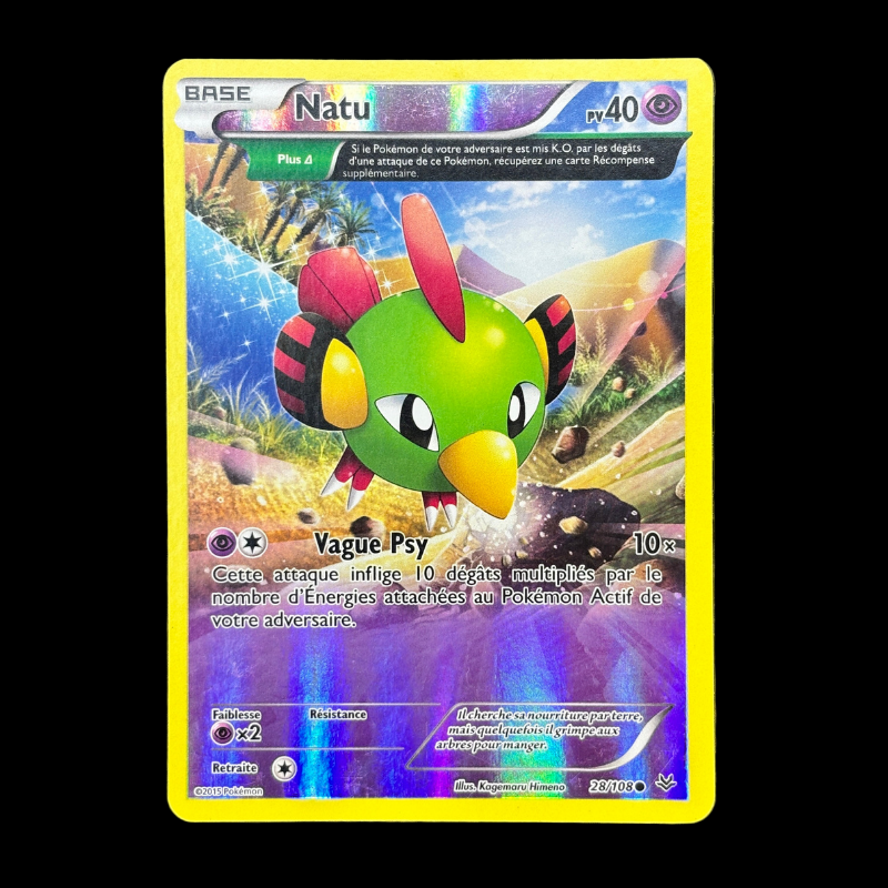 Natu 28/108 - Évolutions -EXC+