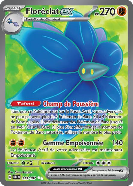 Floréclat-ex 213/197 - Flammes Obsidiennes