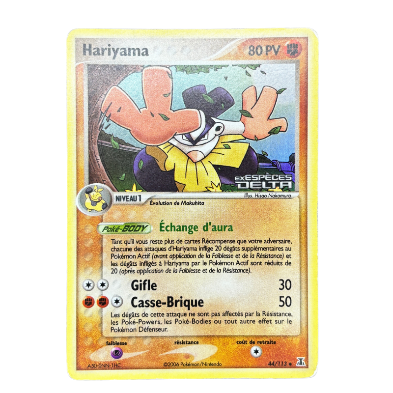 Hariyama 44/113 - Espèces Delta - TBE+