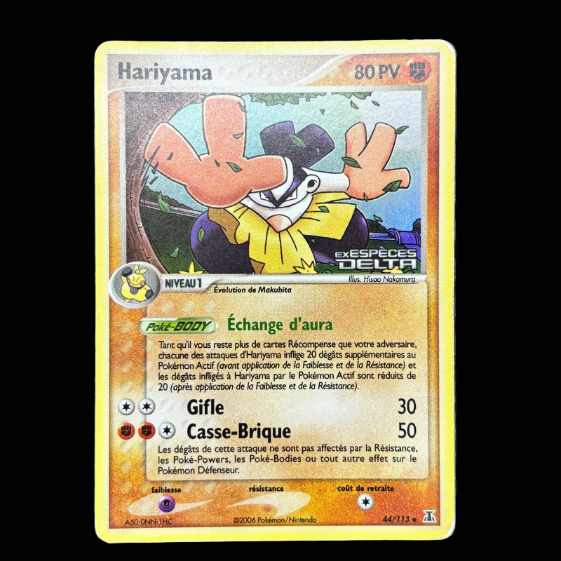 Hariyama 44/113 - Espèces Delta - TBE+
