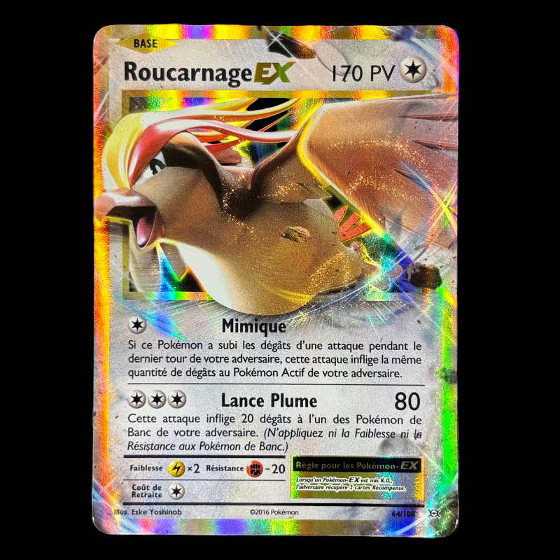 Roucarnage EX 44/108 - Évolutions