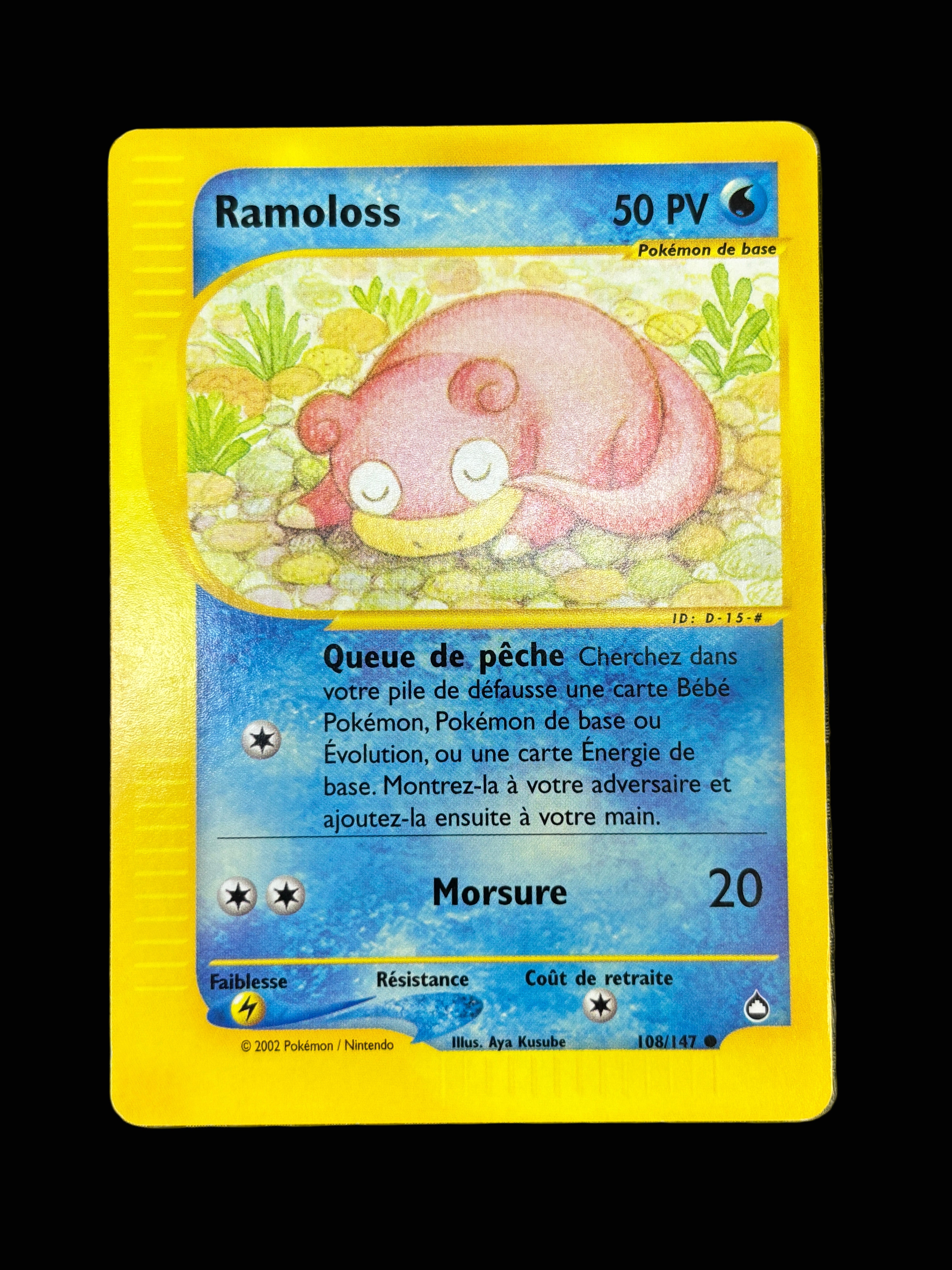Ramoloss 108/147 - Aquapolis - NM