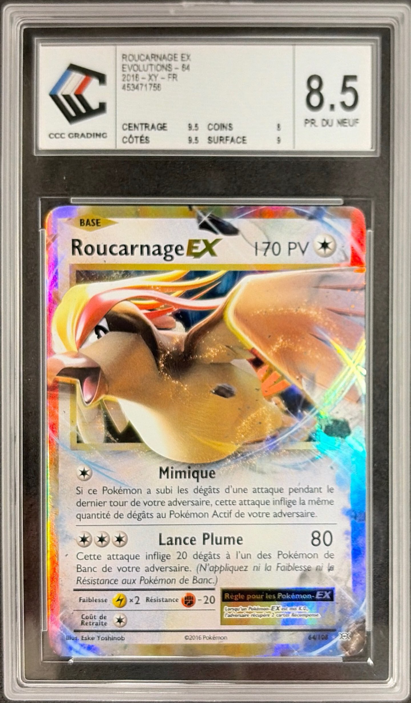 Roucarnage EX 64/108 - CCC 8.5