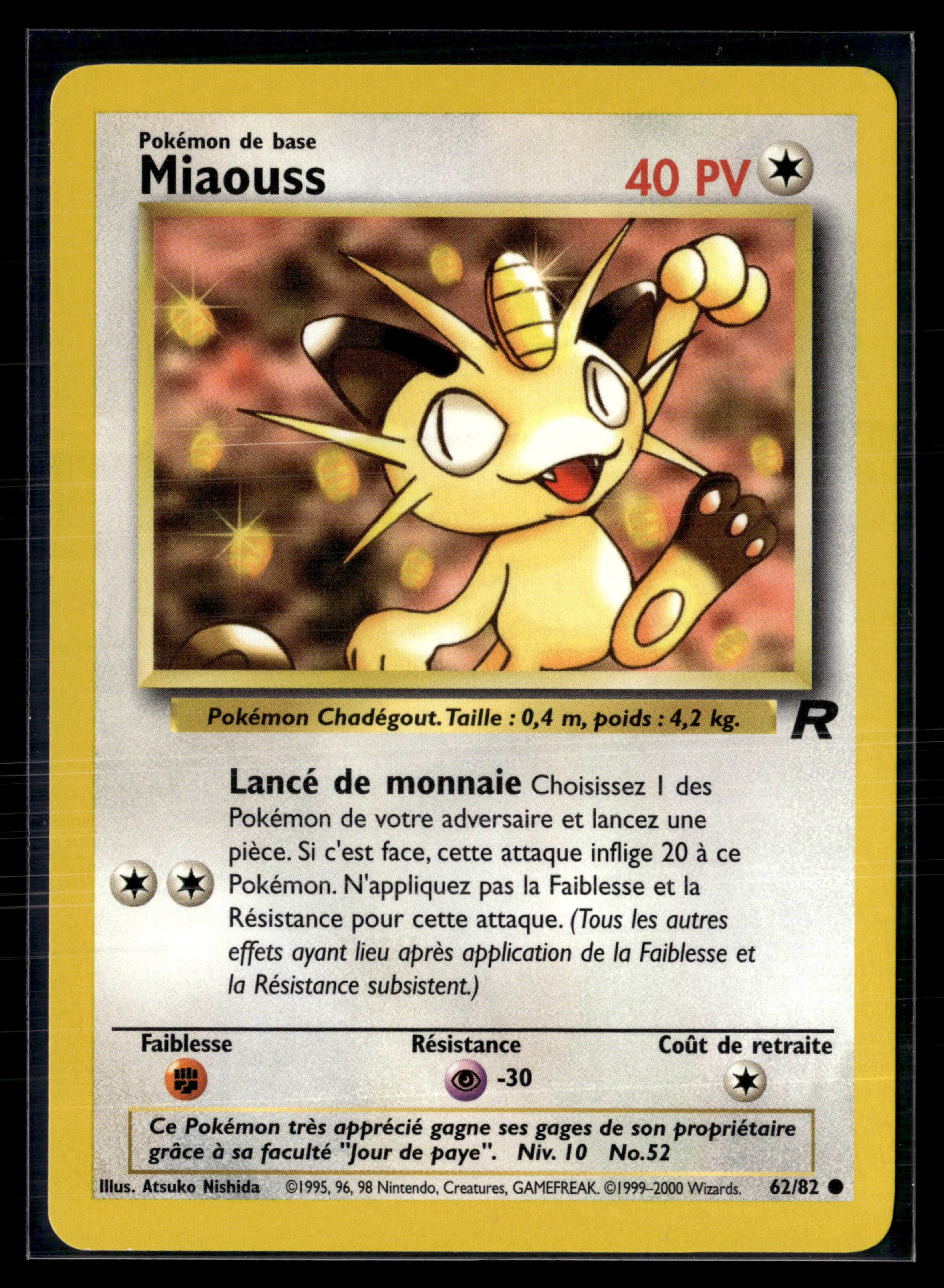 Miaouss 62/82 - Team Rocket - NM