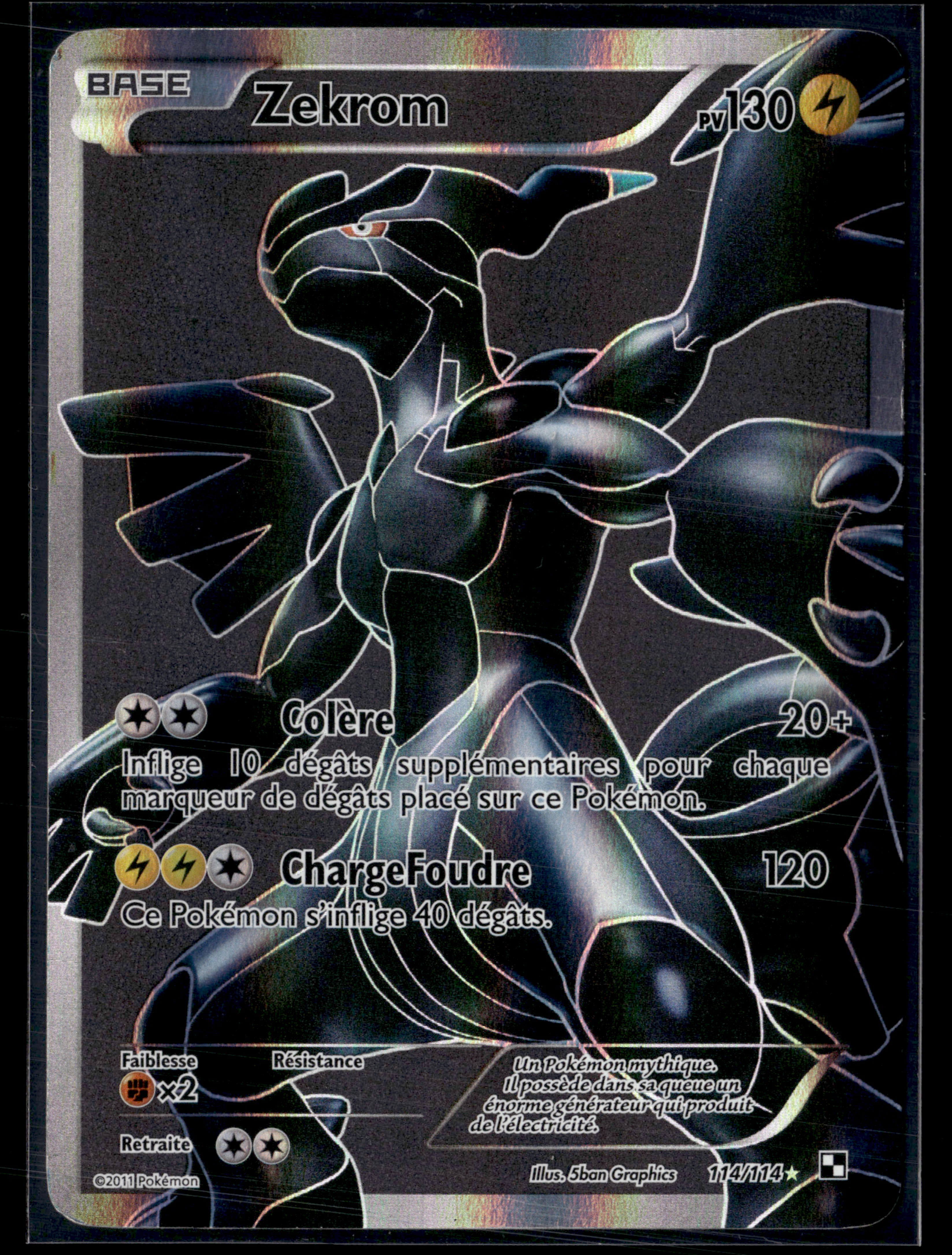 Zekrom 114/114 Noir et Blanc | EXC+