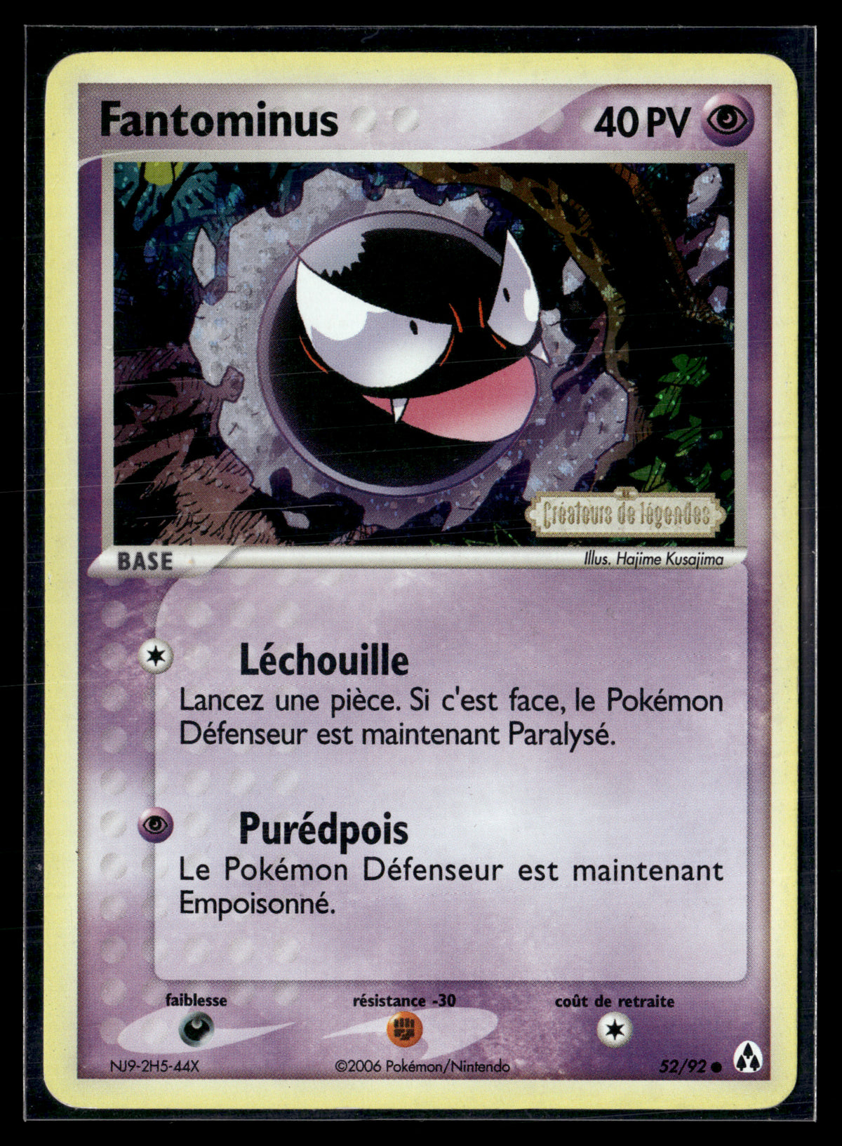 Fantominus 52/92 Créateurs de légendes | TBE+