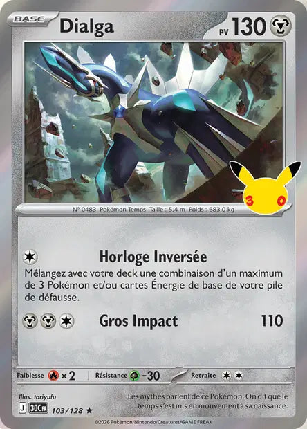 Dialga 103/128 30ème anniversaire