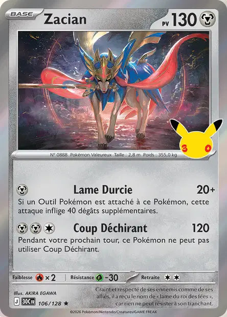 Zacian 106/128 30ème anniversaire