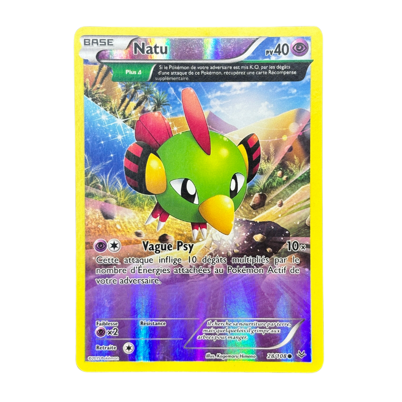 Natu 28/108 - Évolutions -EXC+