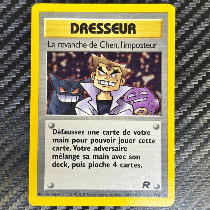 La revanche de Chen, l'imp.. 76/82 - Team Rocket - NM