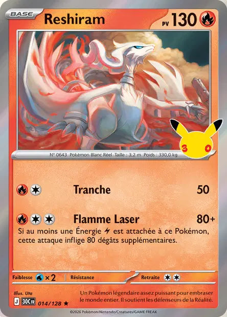 Reshiram 014/128 30ème anniversaire