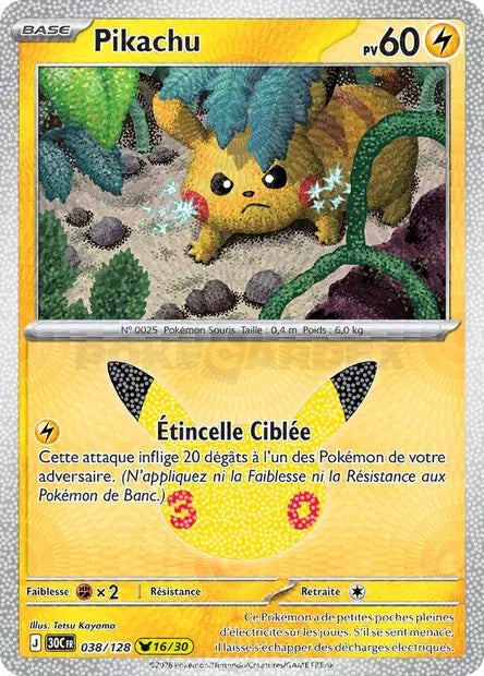 Pikachu 038/128 30ème anniversaire