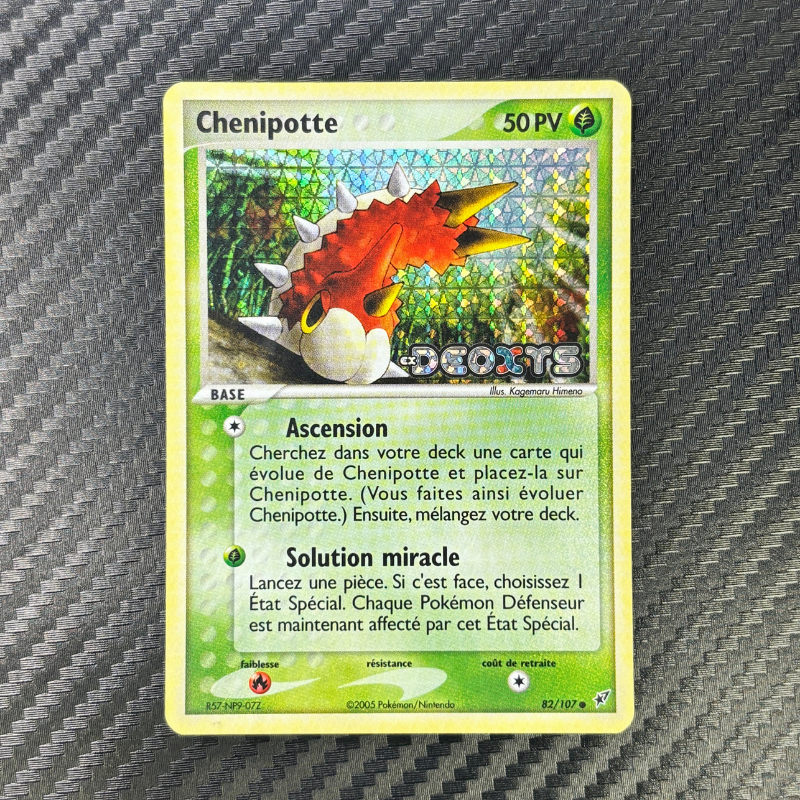 Chenipotte 82/107 - Deoxys - NM