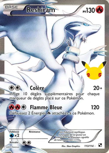 Reshiram 113/114 - Célébrations