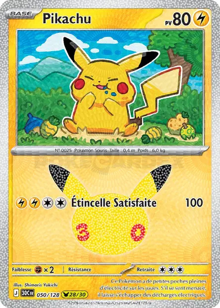 Pikachu 050/128 30ème anniversaire