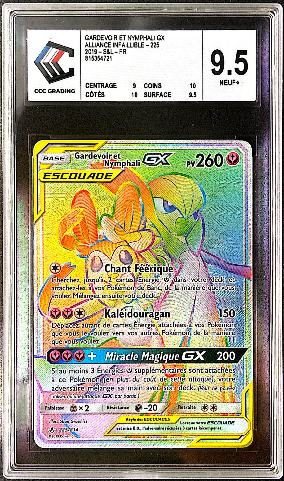 Gardevoir et nymphali GX 225/214 Alliance infaillible CCC 9.5