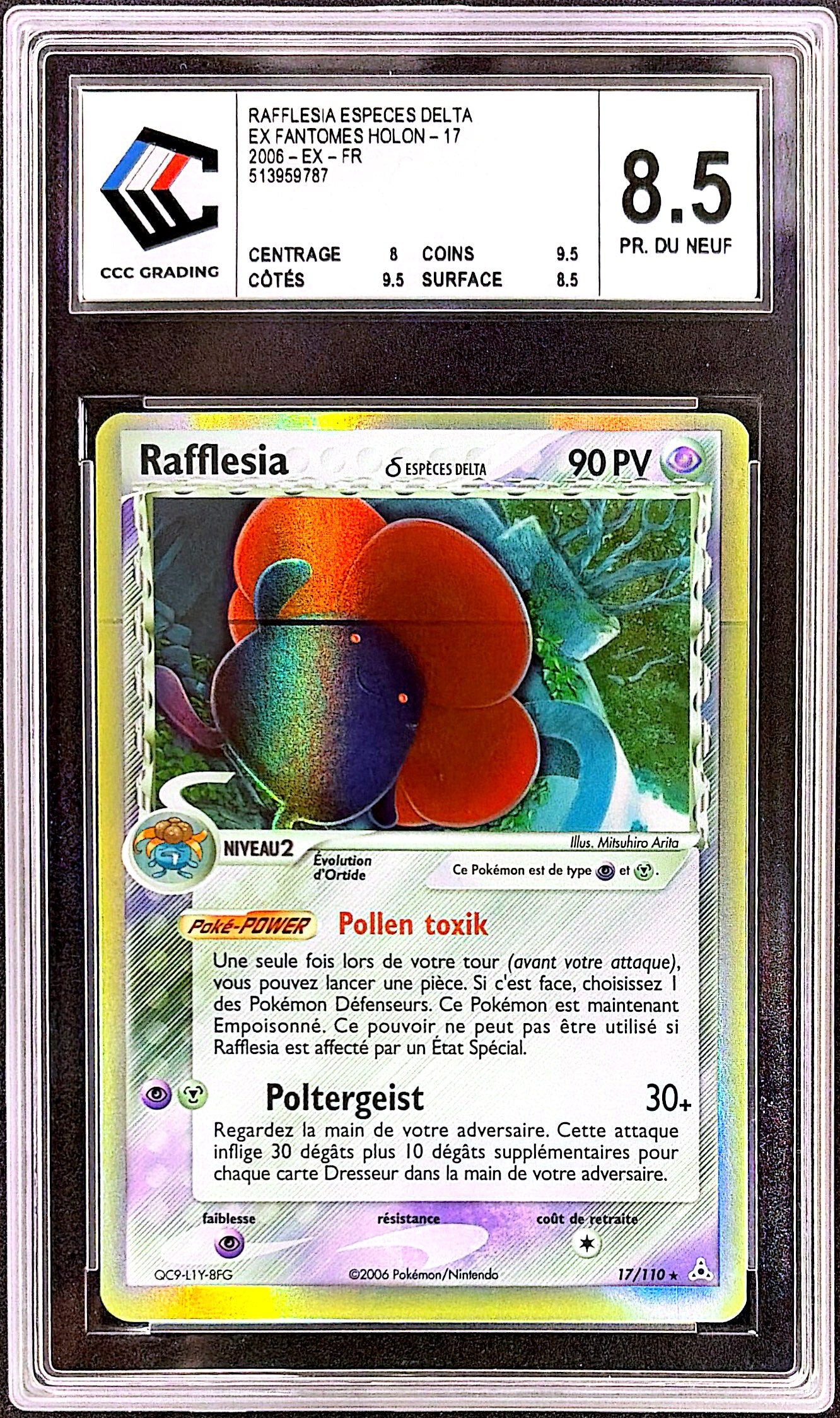 Rafflesia 17/110 Fantômes Holon - CCC 8.5