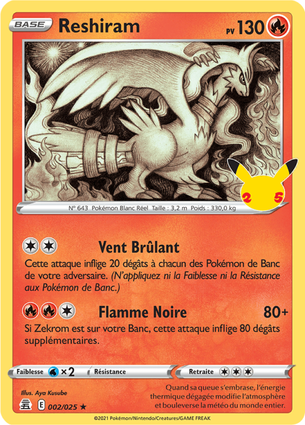 Reshiram 2/25 - Célébrations