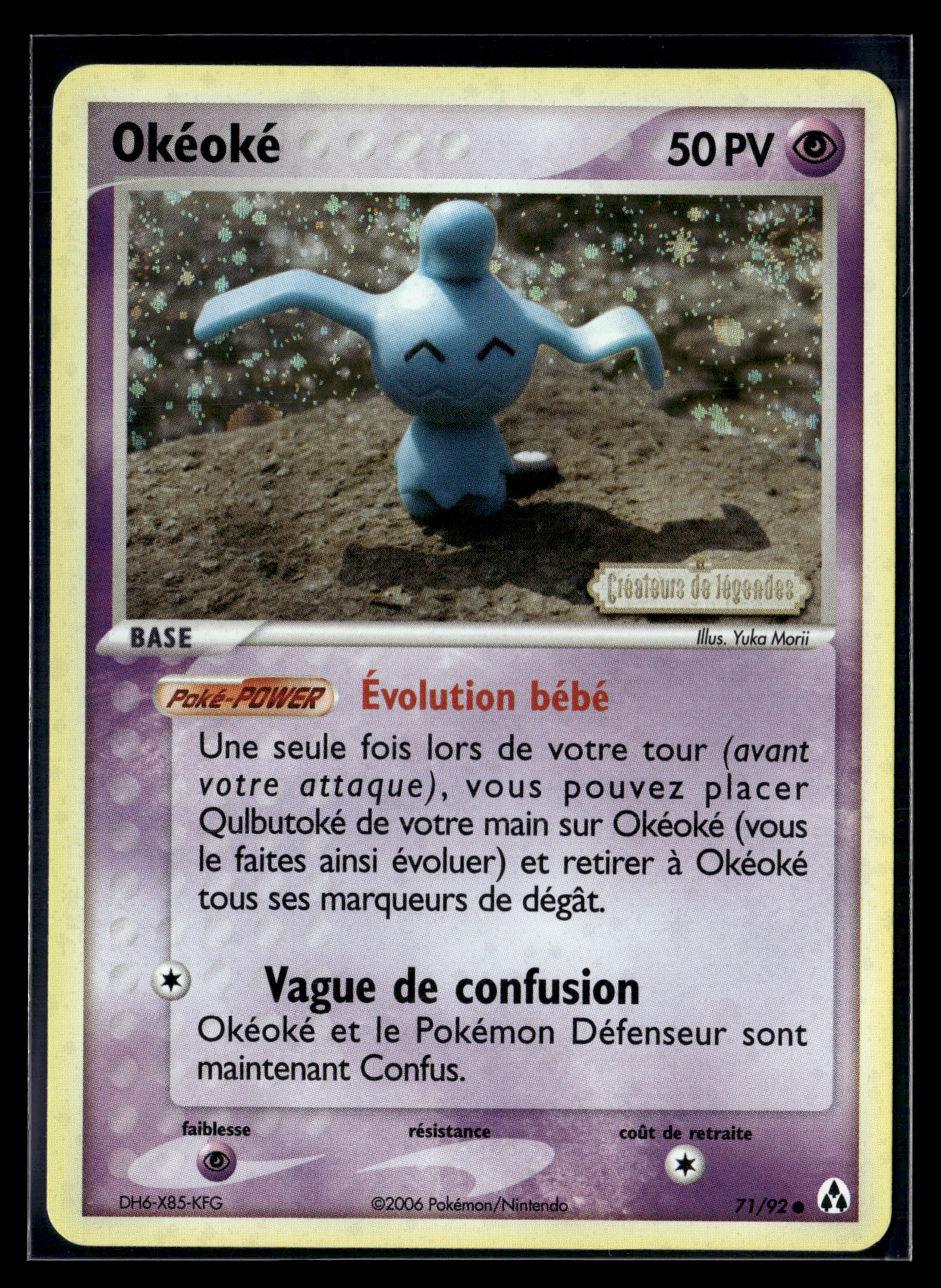 Okéoké 71/92 - Créateurs de Légendes -EXC+