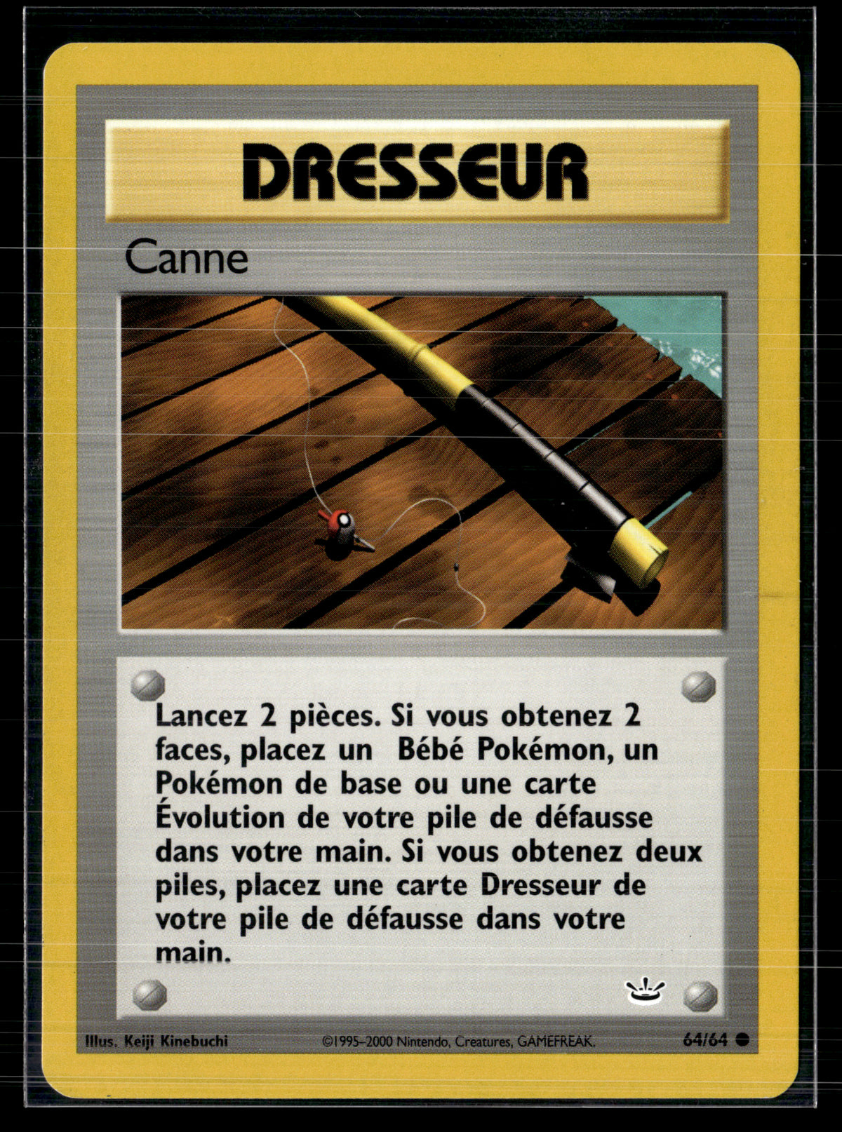 Canne 64/64 - Neo Revelation - NM