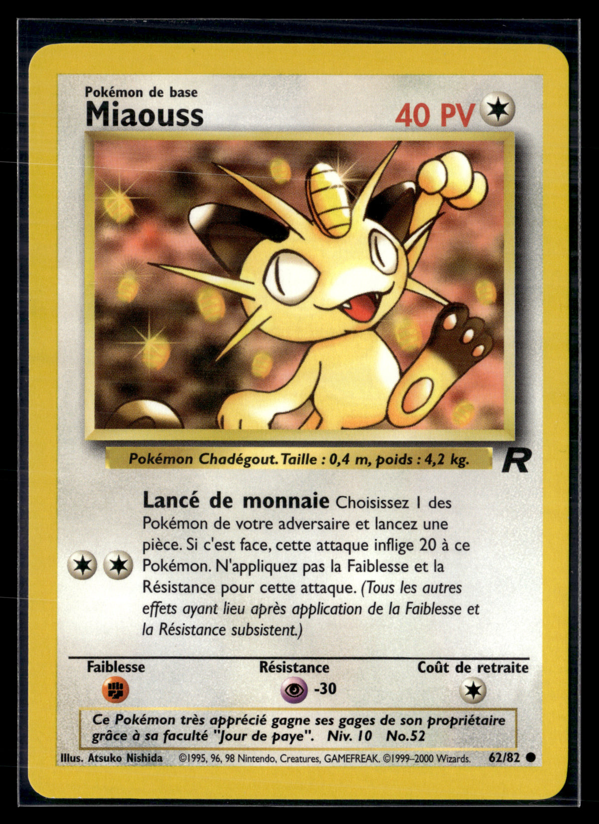 Miaouss 62/82 - Team Rocket - NM