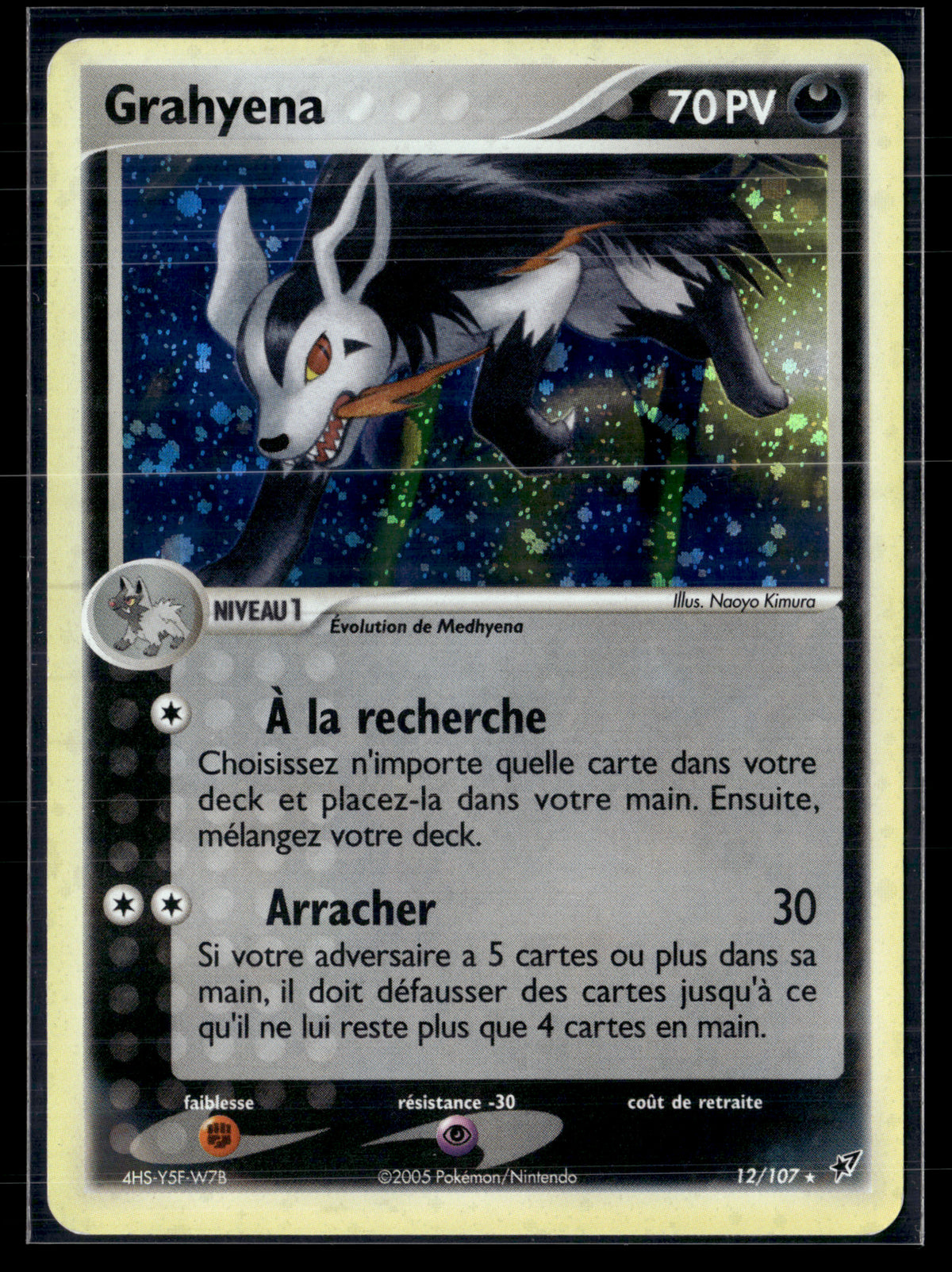 Grahyena 12/107 - Deoxys -EXC+