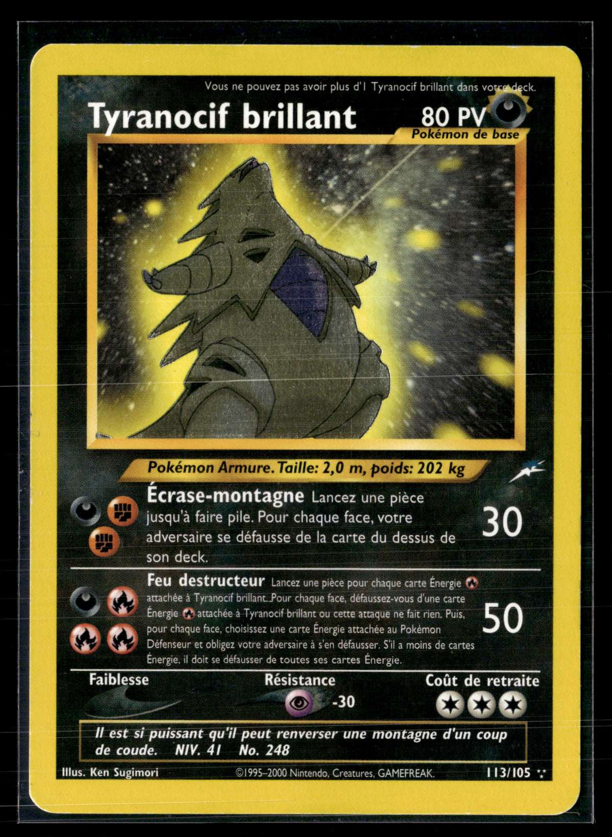 Tyranocif brillant 113/105 Neo Destiny | EXC